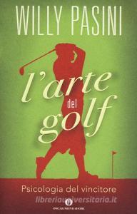 L arte del golf. Psicologia del vincitore.pdf