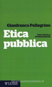 Etica pubblica. Una piccola introduzione.pdf