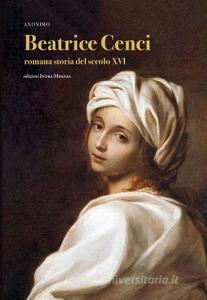 Beatrice Cenci. Romana storia del secolo XVI.pdf
