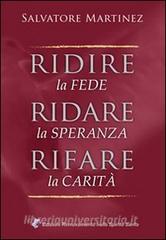 Ridire la fede, ridare la speranza, rifare la carità.pdf