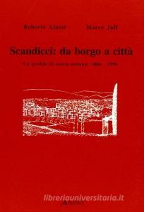 Scandicci: da borgo a città. Un profilo di storia urbana: 1866-1996.pdf