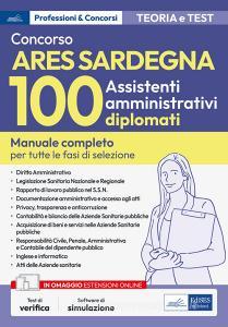 Ebook [EBOOK] Concorso ARES Sardegna-100 Assistenti amministrativi diplomati di AA. VV. edito da EdiSES Edizioni