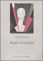 Regimi di storicità. Presentismo e esperienze del tempo.pdf