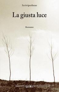 La giusta luce.pdf