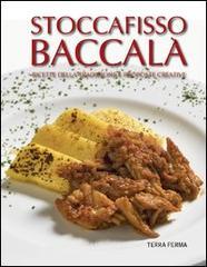 Stoccafisso baccalà. Ricette della tradizione e proposte creative.pdf