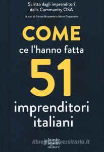 Come ce lhanno fatta 51 imprenditori italiani.pdf