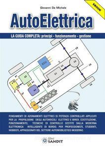 Ebook Auto elettrica di Giovanni De Michele edito da Sandit Libri