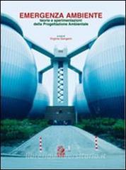 Emergenza ambiente. Teorie e sperimentazioni della progettazione ambientale.pdf