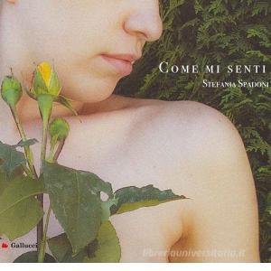 Come mi senti. Ediz. a colori.pdf