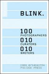 Blink. 100 photographers, 10 curators, 10 writers.pdf