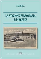 La stazione ferroviaria di Piacenza.pdf