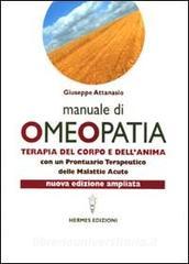 Manuale di omeopatia. Terapia del corpo e dellanima. Con un prontuario terapeutico delle malattie acute.pdf