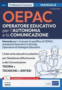 Ebook [EBOOK] OEPAC-Operatore Educativo per l'Autonomia e la Comunicazione di Alessia Sebastianelli edito da EdiSES Edizioni
