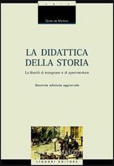 La didattica della storia. Introduzione alla libertà di insegnare e sperimentare.pdf