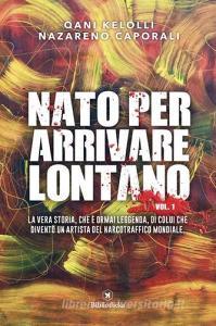 Nato per arrivare lontano vol.1.pdf