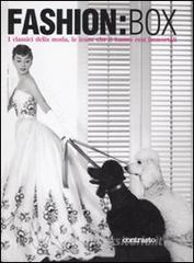 Fashion:Box. I classici della moda, le icone che li hanno resi immortali.pdf