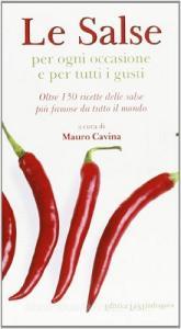 Le salse per ogni occasione e per tutti i gusti.pdf
