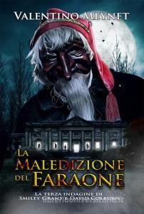 La maledizione del Faraone. La terza indagine di Smiley Grant e David Colburn.pdf
