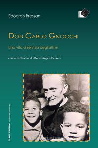 Don Carlo Gnocchi. Una vita al servizio degli ultimi.pdf