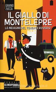 Il giallo di Montelepre. Le indagini del tenente Roversi.pdf