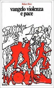 Vangelo, violenza e pace.pdf