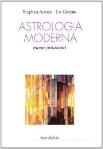 Astrologia moderna. Nuove intuizioni.pdf