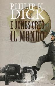E Jones creò il mondo.pdf