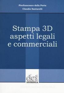 Stampa 3D aspetti legali e commerciali.pdf