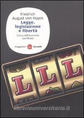 Legge, legislazione e libertà. Critica delleconomia pianificata.pdf