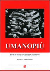 Umanopiù. Studi in onore di Gerardo Cardaropoli.pdf