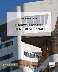 Il nuovo prodotto edilizio residenziale.pdf