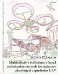 Multiobjective evolutionary-based optimization methods for trajectory planning of a quadrotor UAV.pdf
