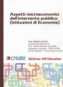 Aspetti microeconomici dellintervento pubblico (Istituzioni di economia).pdf