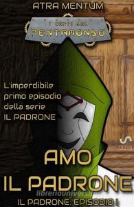 Amo il padrone. I canti del Pentamondo.pdf