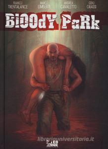Bloody park. Ediz. italiana.pdf