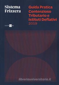 Guida pratica contenzioso tributario e istituti deflativi.pdf