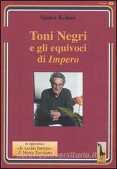 Toni Negri e gli equivoci di «Impero».pdf