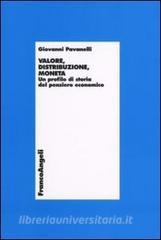 Valore, distribuzione, moneta. Un profilo di storia del pensiero economico.pdf