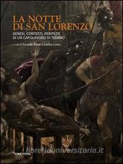 La notte di San Lorenzo. Genesi, contesti, peripezie di un capolavoro di Tiziano.pdf