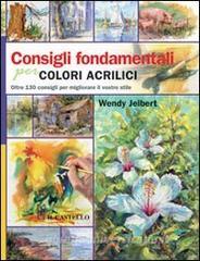 Consigli fondamentali per colori acrilici.pdf