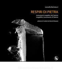 Respiri di pietra. Monumenti megalitici del Salento.pdf