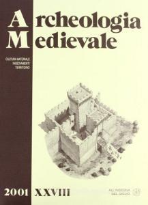 Archeologia medievale (2001) vol.28.pdf