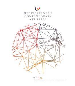 Mediterranean Contemporary Art Prize 2019. Catalogo ufficiale. Ediz. italiana e inglese.pdf