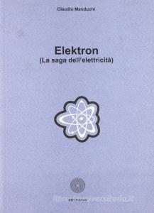 Elektron. La saga dellelettricità.pdf