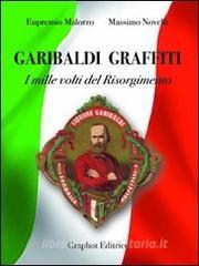 Garibaldi graffiti. I mille volti del Risorgimento.pdf