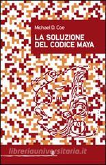 La soluzione del codice maya.pdf