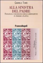 Alla sinistra del padre. Teologia e sociologia della liberazione in America Latina.pdf