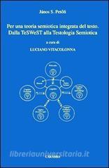 Per una teoria semiotica integrata del testo. Dalla teSWeST alla testologia semiotica.pdf
