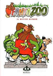 Il mitico Alvaro. Fantazoo vol.13.pdf