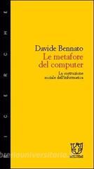 Le metafore del computer. La costruzione sociale dellinformatica.pdf